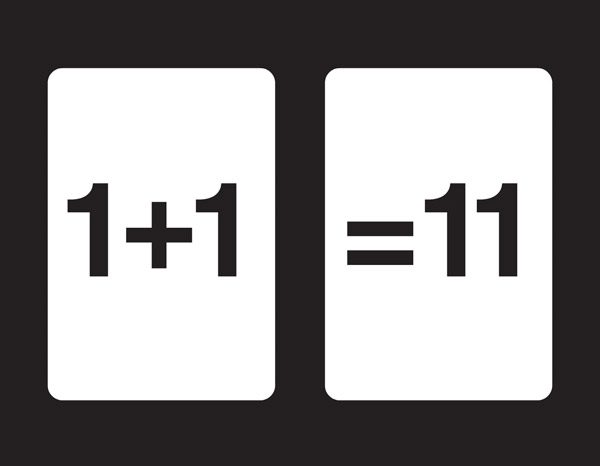 one plus one equals eleven