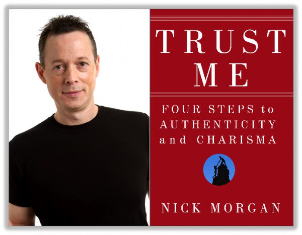 Nick Morgan and his book Trust Me