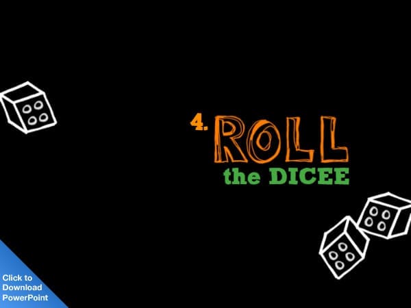 Close up of the text on a slide designed for Guy Kawasaki "Roll the Dicee"