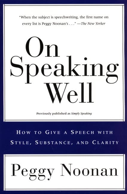 On Speaking Well book cover by Peggy Noonan