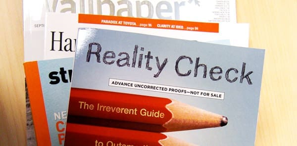 Guy Kawasaki's book "Reality Check"